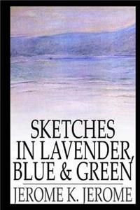 Sketches in Lavender, Blue and Green