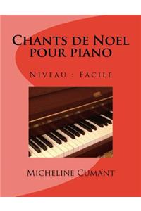 Chants de Noel pour piano