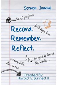 Sermon Journal -- Record Remember Reflect