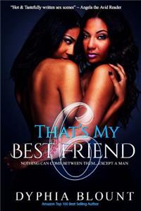 That's My Best Friend 6