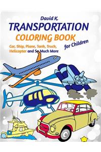 Transportation Coloring Book for Children