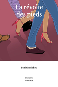 révolte des pieds