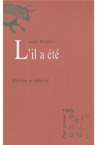 L'Il a Ete