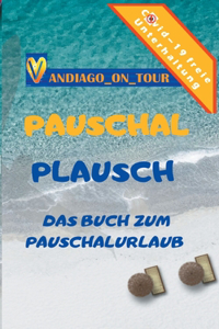 Pauschal Plausch