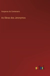 As Obras dos Jeronymos