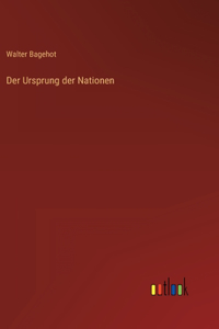 Ursprung der Nationen