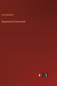 Bayerische Grammatik