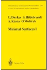 Minimal Surfaces I: Boundary Value Problems