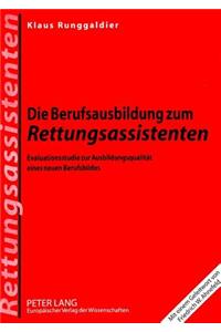 Die Berufsausbildung Zum Rettungsassistenten