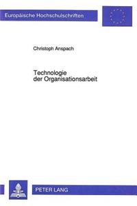 Technologie der Organisationsarbeit