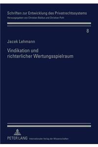 Vindikation Und Richterlicher Wertungsspielraum