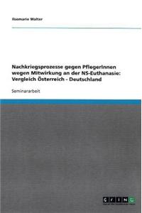 Nachkriegsprozesse gegen PflegerInnen wegen Mitwirkung an der NS-Euthanasie