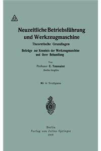 Neuzeitliche Betriebsführung Und Werkzeugmaschine