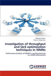 Investigation of throughput and QoS optimization techniques in WMNs