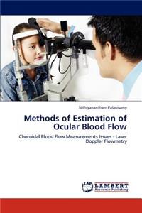 Methods of Estimation of Ocular Blood Flow