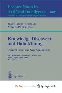Knowledge Discovery and Data Mining. Current Issues and New Applications