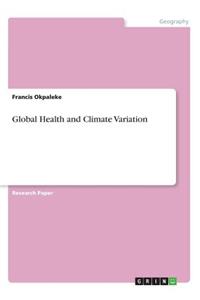 Global Health and Climate Variation