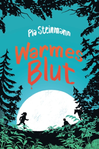 Warmes Blut