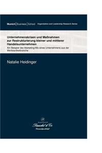 Unternehmenskrisen und Maßnahmen zur Restrukturierung kleiner und mittlerer Handelsunternehmen