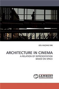 Architecture in Cinema