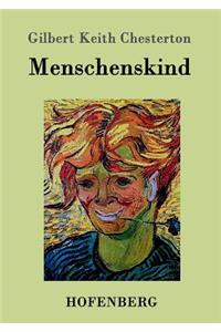 Menschenskind