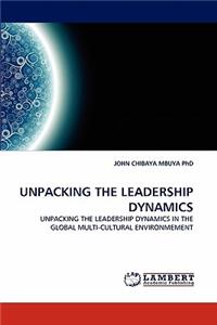 Unpacking the Leadership Dynamics
