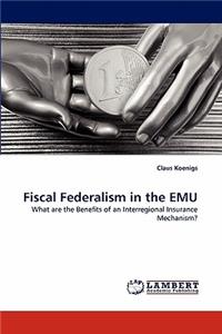 Fiscal Federalism in the EMU