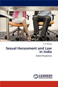 Sexual Harassment and Law in India