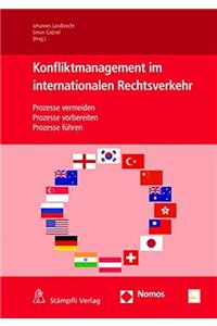 Konfliktmanagement Im Internationalen Rechtsverkehr