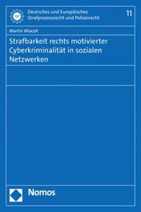 Strafbarkeit Rechts Motivierter Cyberkriminalitat in Sozialen Netzwerken