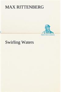 Swirling Waters