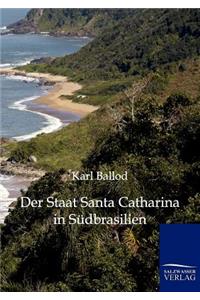 Staat Santa Catharina in Südbrasilien
