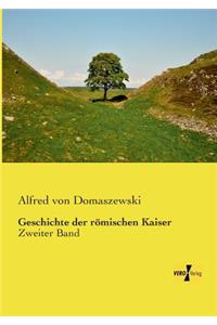 Geschichte der römischen Kaiser