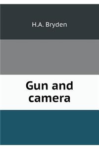 Gun and Camera