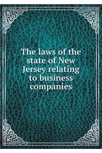 The laws of the state of New Jersey relating to business companies