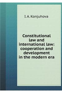 Constitutional Law and International Law