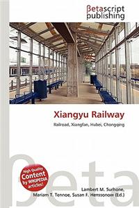 Xiangyu Railway