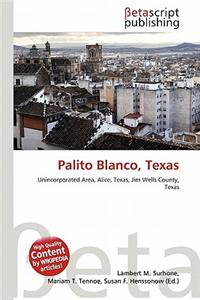 Palito Blanco, Texas