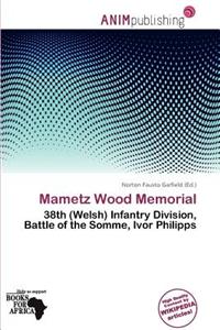 Mametz Wood Memorial