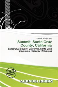 Summit, Santa Cruz County, California