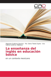 enseñanza del inglés en educación básica