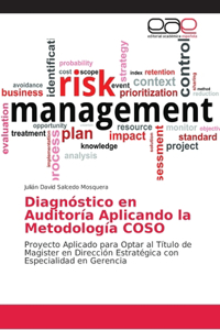 Diagnóstico en Auditoría Aplicando la Metodología COSO