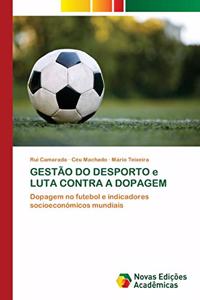 GESTÃO DO DESPORTO e LUTA CONTRA A DOPAGEM