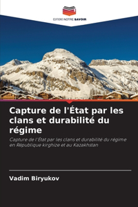 Capture de l'État par les clans et durabilité du régime