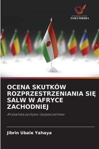 Ocena Skutków Rozprzestrzeniania SiĘ Salw W Afryce Zachodniej