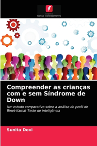 Compreender as crianças com e sem Síndrome de Down