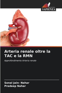 Arteria renale oltre la TAC e la RMN