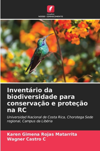 Inventário da biodiversidade para conservação e proteção na RC