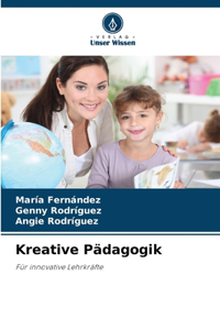 Kreative Pädagogik