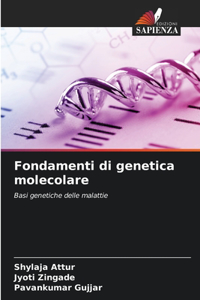 Fondamenti di genetica molecolare